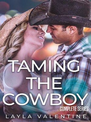 cover image of Taming the Cowboy Complete Series